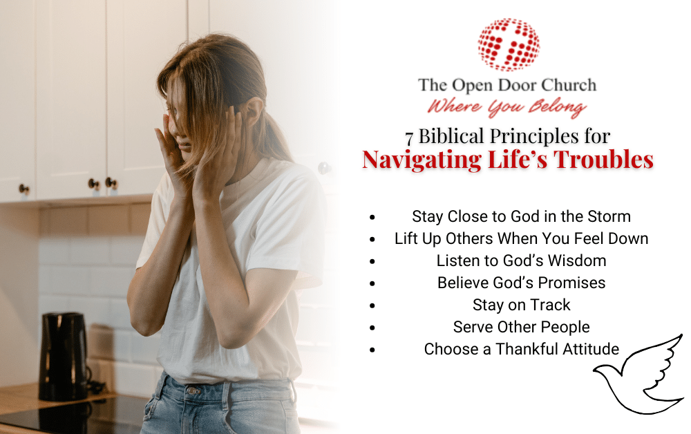 7 Biblical Principles for Navigating Life’s Troubles Infographic